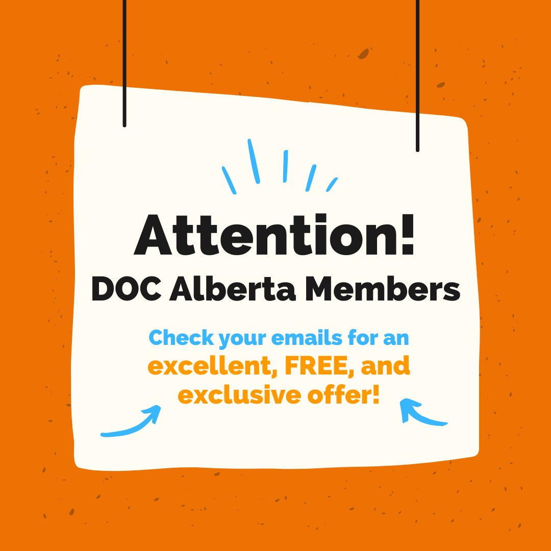DOCorgAB's tweet photo. DOC Alberta Members, check your email for an excellent, FREE, exclusive offer! Space is limited.
#DOCalberta https://t.co/19DXGDT1D8