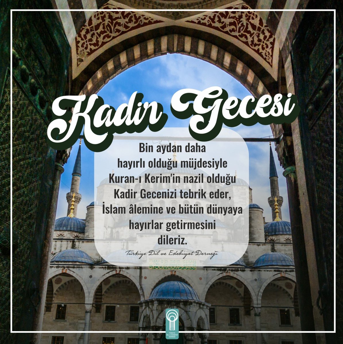 TDEDBURSA's tweet photo. Bin aydan daha hayırlı olduğu müjdesiyle Kuran-ı Kerim'in nazil olduğu Kadir Gecenizi tebrik eder, İslam âlemine ve bütün dünyaya hayırlar getirmesini dileriz. https://t.co/EnzDpJ23rm