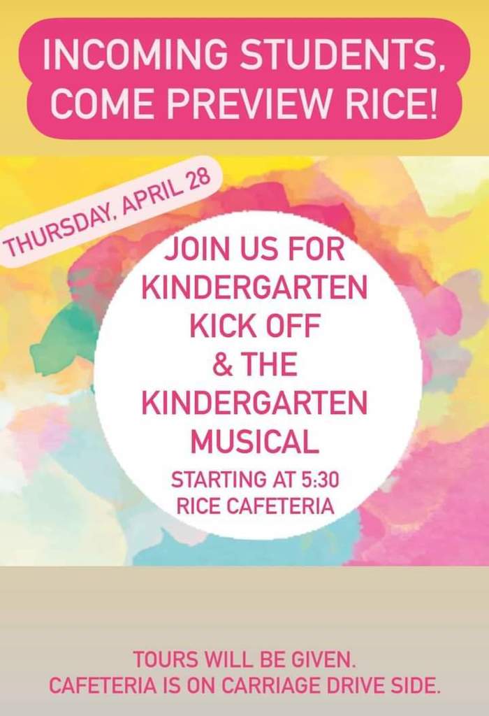 Do you have an incoming kindergarten student at Rice? Join us Thursday for our Kinder musical and preview night!
