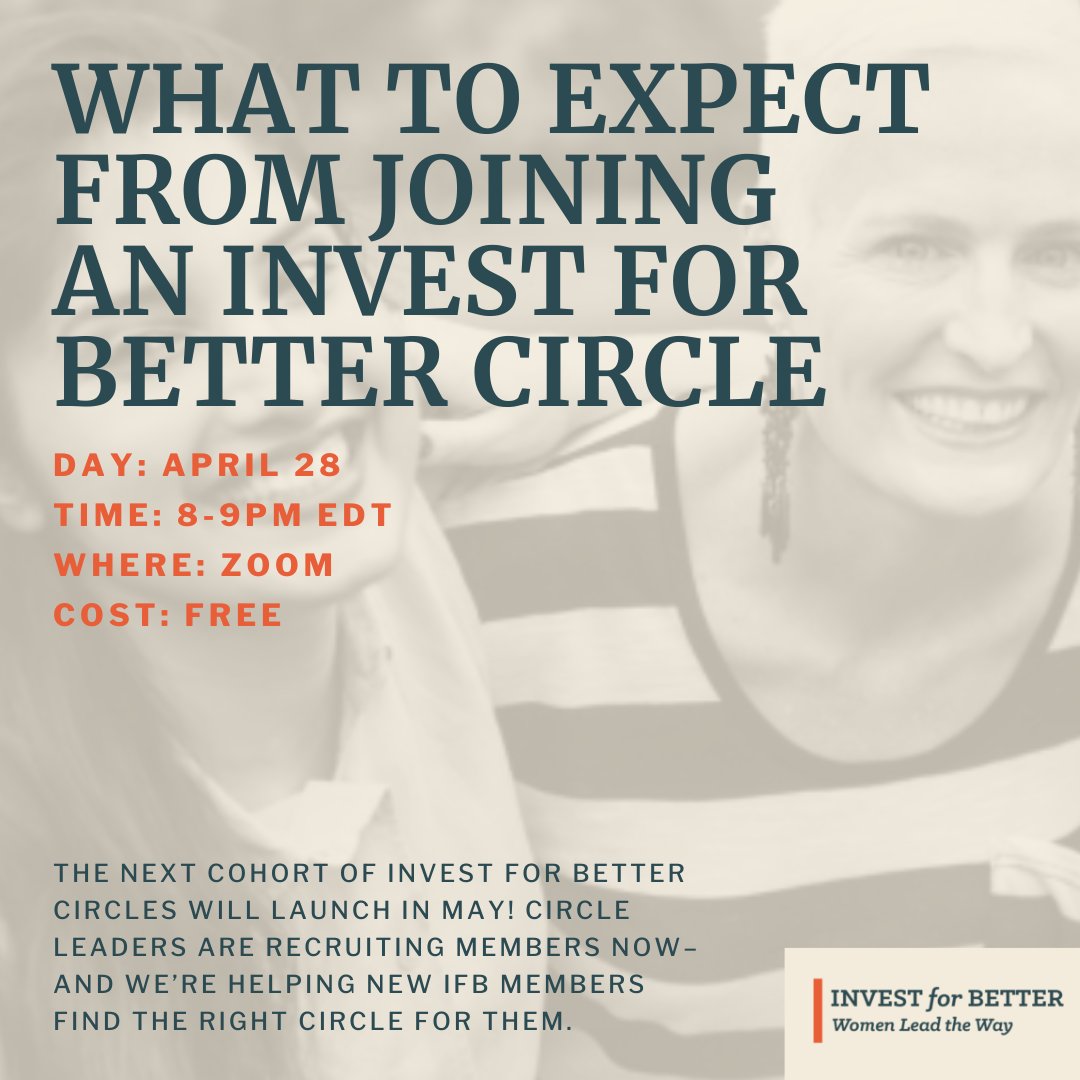 The next cohort of IFB Circles  launches this upcoming May!  Circle Leaders are recruiting members now–and we’re helping new IFB members find the right Circle for them. To learn more, please join us tomorrow <a href="/8/">.</a>-9pm EDT online via Zoom! Register here: investforbetter.org/event/what-to-…