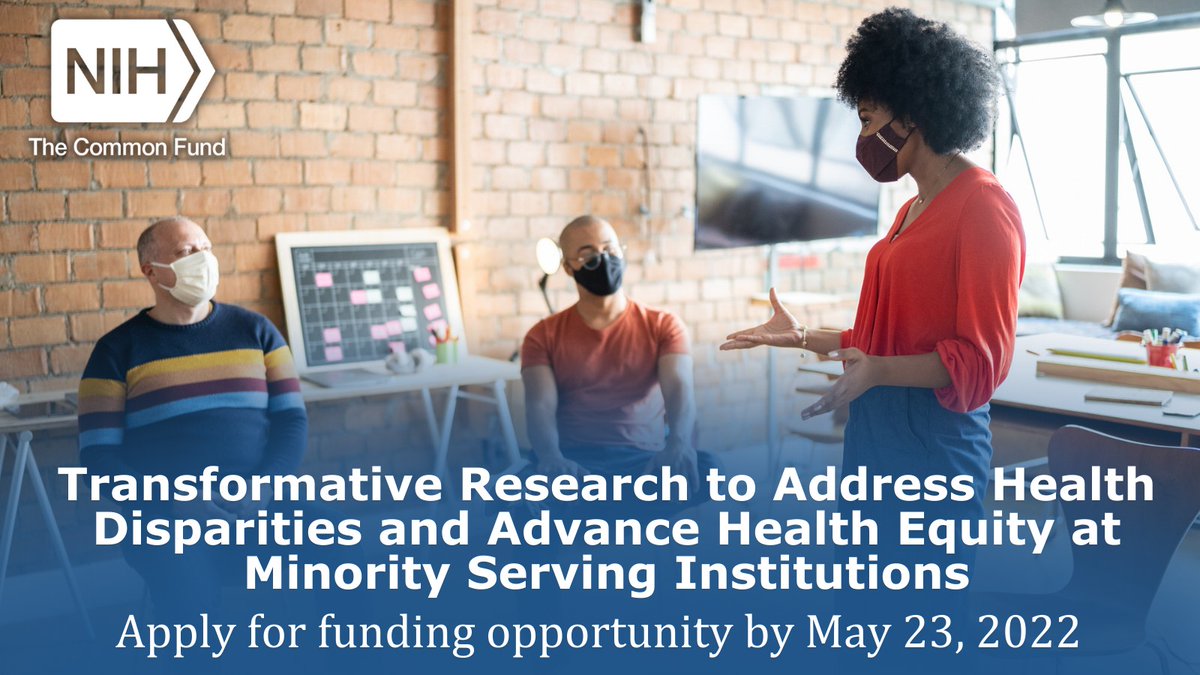 Scientists & investigative teams! Apply by 5/23 for the @NIHCommonFund’s Transformative Health Disparities Research initiative’s #FundingOpp that aims to address #HealthDisparities, advance #HealthEquity, & support #BiomedicalResearch capacity at minority-serving institutions