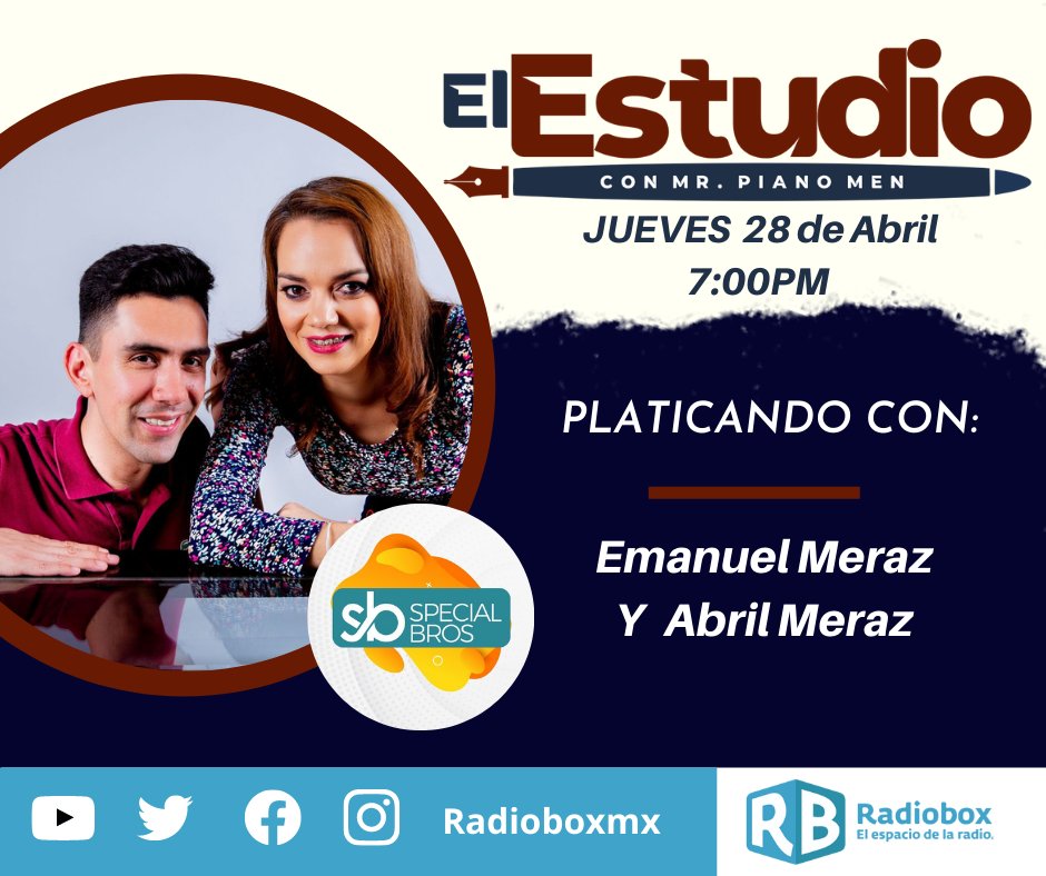 Radioboxmx's tweet photo. #ElEstudio | @mrPIIANOmen | 28 de Abril

Invitados especiales: #SpecialBros
@abrilmeraz17 @aemeraz 

#Radioboxmx https://t.co/m5lwQ4H5h0