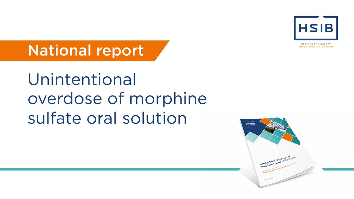 Our latest report is out today. In it we share Len’s story, an 89-year-old man who took an accidental overdose of morphine sulphate. You can read the report on our website now >> hsib.org.uk/investigations… #NHS #PatientSafety #SafetyInvestigation