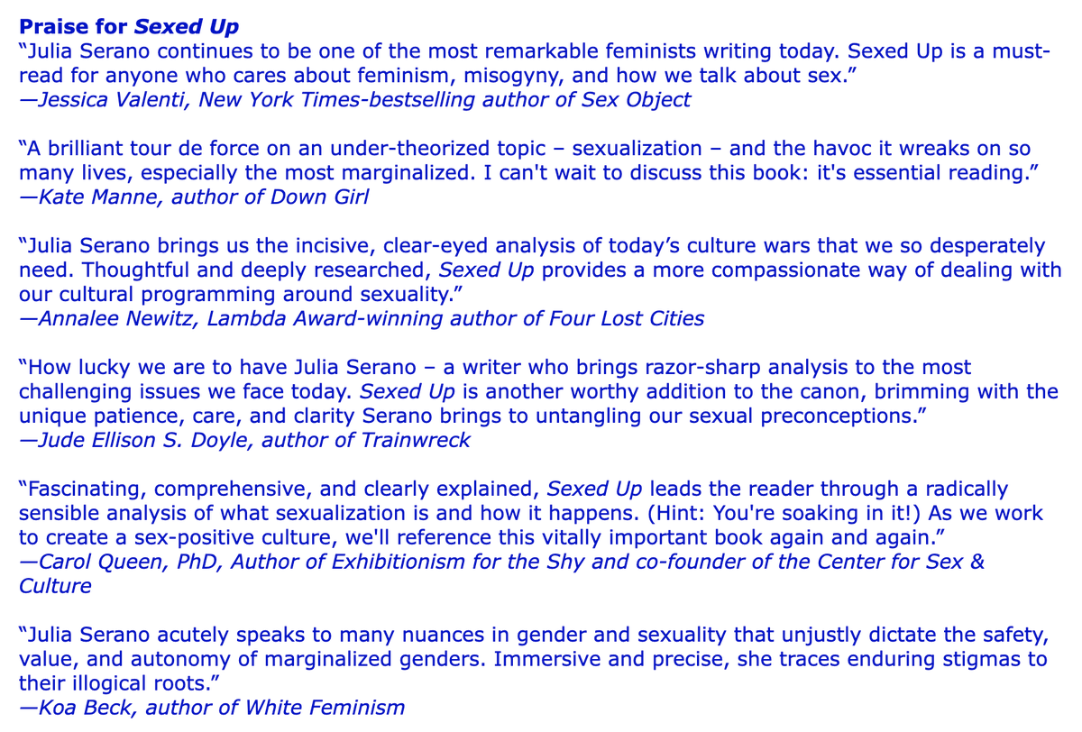 ...Sexed Up explains why these sorts of sexualizing charges resonate with so many people, and how we can effectively challenge them. here's some praise the book has received – more blurbs, reviews, info here: juliaserano.com/sexedup.html #sex #sexuality #feminism #LGBTQ #SocialJustice