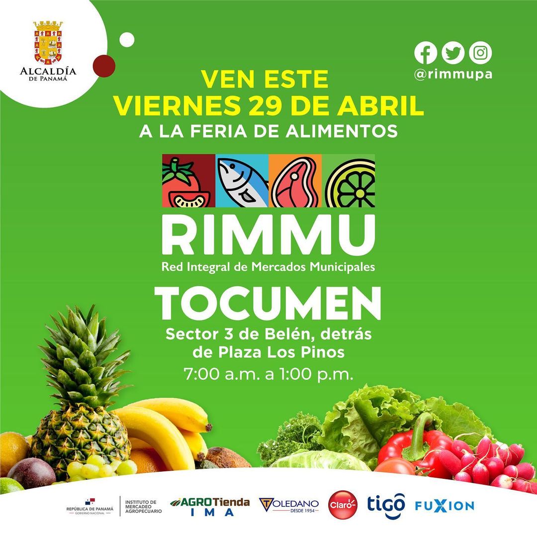 Este viernes 29 de abril #FeriadeAlimentos #FeriaRIMMU en Tocumen #MunicipiodePanama #Telebunker @panamamunicipio @rimmupa
