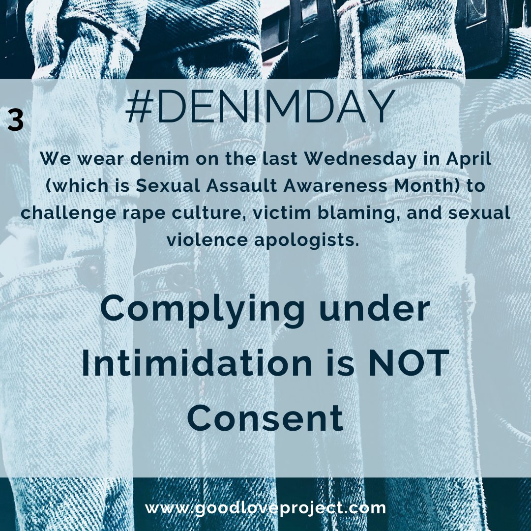 April 27th is #DenimDay Wear denim on the last Weds in April to challenge rape culture, victim blaming, and sexual violence apologists.