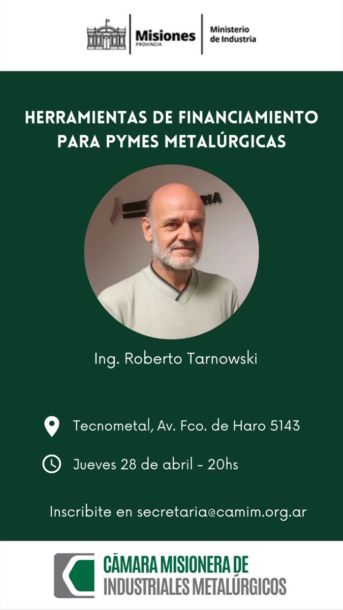 CAMIM_PRENSA's tweet photo. HERRAMIENTAS DE FINANCIAMIENTO PARA PYMES METALURGICAS!

Los Invitamos a participar este jueves 28 de abril - 20hs y conocer las actuales lineas de financiamiento para Pymes Industriales.

#industria #industriamnes #pymes @IndustriaMnes https://t.co/GfjZtluueU