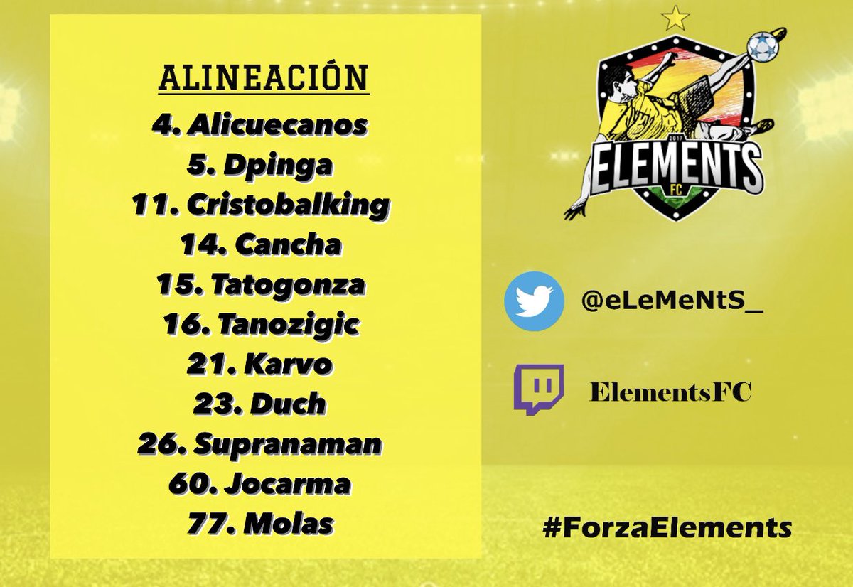 eLeMeNtSFC_'s tweet photo. 🔥 NUESTRA ALINEACIÓN DE HOY SALE DEL HORNO
🟡 Estos serán nuestros jugadores para el día de hoy.
#ForzaElements⚡️ https://t.co/WrN7Y4Xhv7