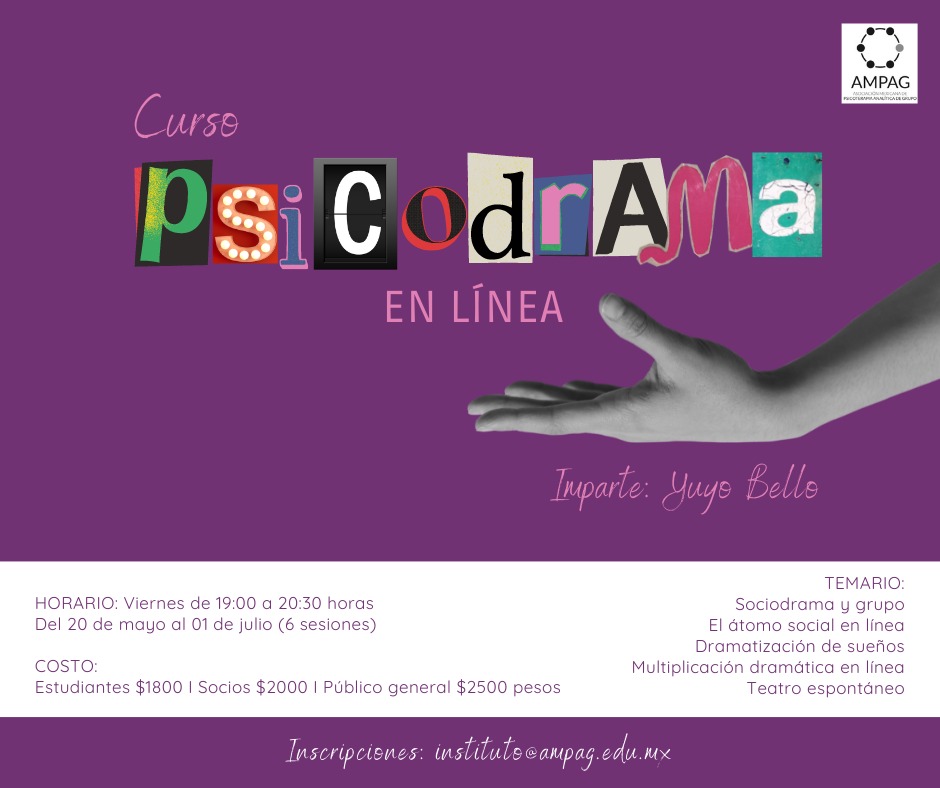 ¡Tenemos nuevo curso! Serán 6 sesiones de modo virtual sobre “Psicodrama” la cual es una herramienta psicoterapéutica. 
Imparte Yuyo Bello, experta en psicodrama y docente de la AMPAG. 
Pide informes al correo: instituto@ampag.edu.mx
#psicodrama 
#psicodramatistas 
#cursovirtual