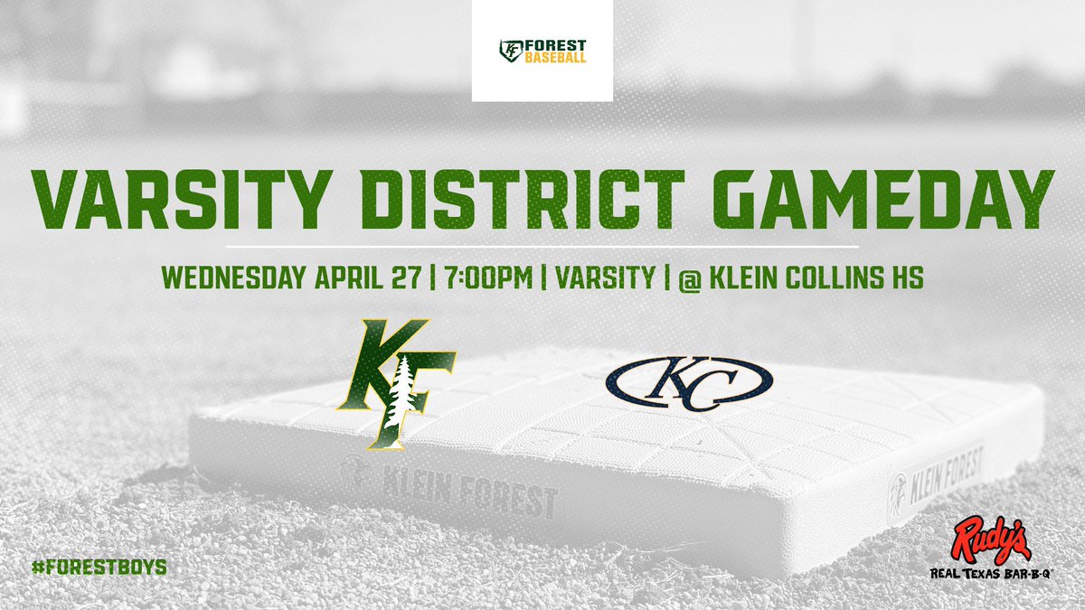 🚨VARSITY DISTRICT GAMEDAY!!!🚨
⚾️ <a href="/KForestBaseball/">Forest Baseball</a> 
🆚 Klein Collins  <a href="/KC_Baseball/">KleinCollinsBaseball</a>               📆 Wednesday April 27
⌚️ 7:00pm
🏟 Klein Collins HS