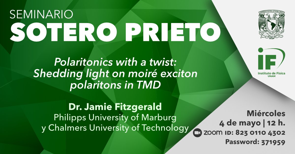 IF_UNAM's tweet image. 🟢 Ya inicia la charla del doctor Jaime Fitzgerald, de la @Uni_MR y de la @chalmersuniv, como parte del Seminario Sotero Prieto. 

💻 Súmate a la sesión de Zoom.

#polaritón #Moiré #TMD #Física #IFUNAM