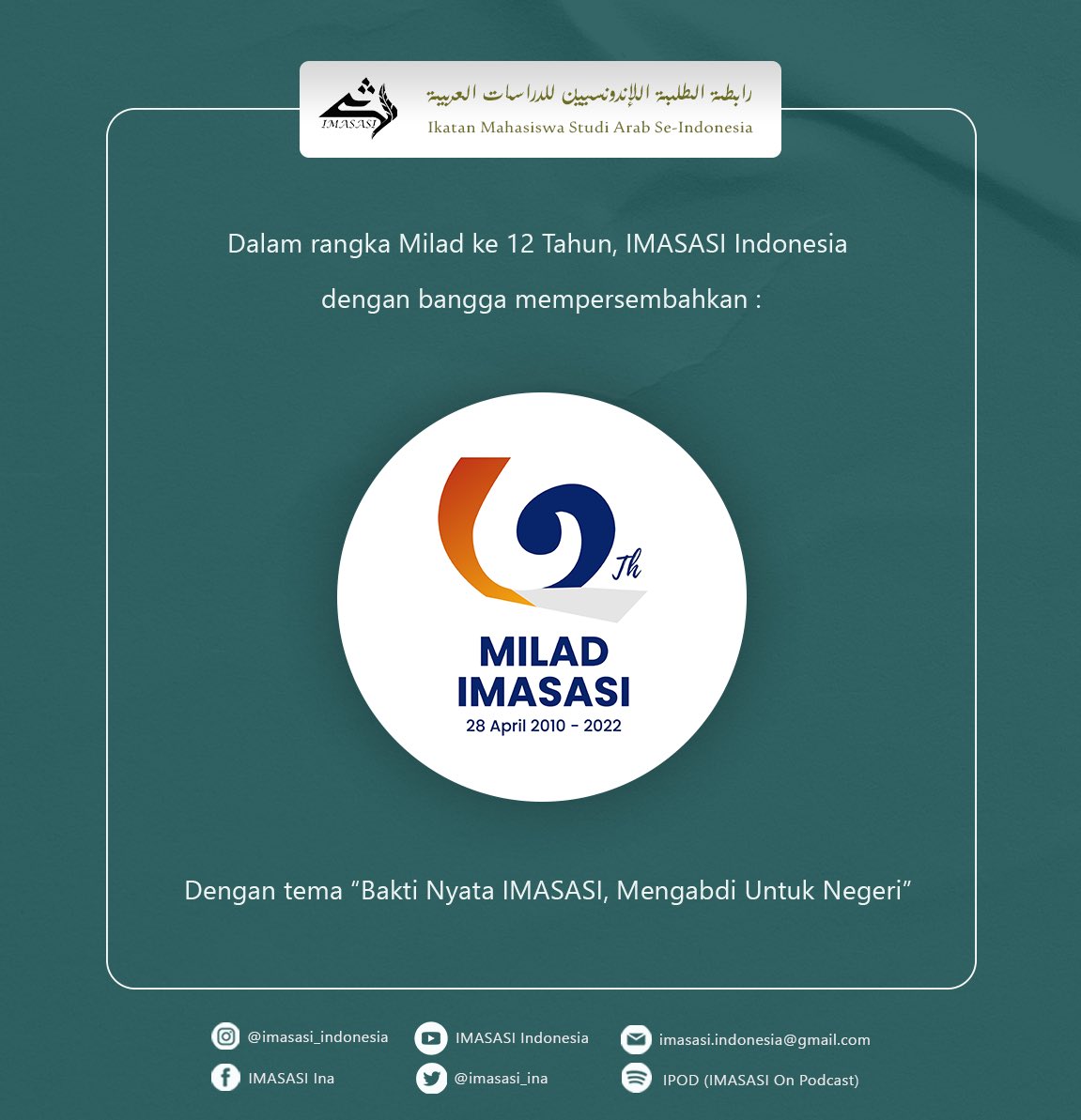 IMASASI_INA's tweet photo. Salam, Imasasian!

Dalam rangka Milad IMASASI Ke-12 Tahun, kami dengan bangga mempersembahkan Logo Milad IMASAS Ke-12 Tahun. Adapun Milad pada tahun ini membawa tema "Bakti Nyata IMASASI, Mengabdi Untuk Negeri". https://t.co/iZWl5tOEtN
