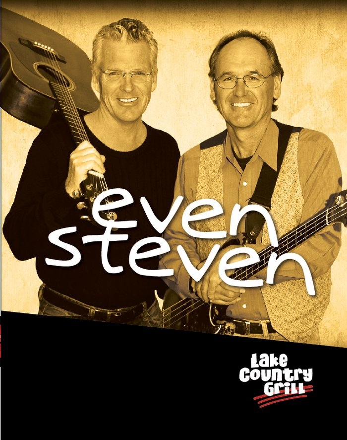 On Saturday May 7th, 2022, Lake Country Grill welcomes back Orillias long anticipated entertainment duo, Steve Eyers and Steve McEowen performing as - Even Steven! Just in time for Mothers Day Weekend.... more at shoplocal.ly/46QGD