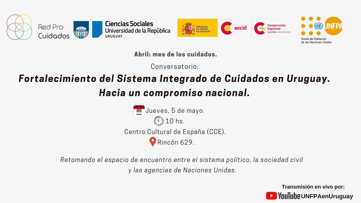 RedProCuidados's tweet photo. La Red Pro Cuidados, UNFPA, la Facultad de Ciencias Sociales Centro Cultural de España invitan al conversatorio
“Fortalecimiento del Sistema Nacional Integrado de Cuidados en Uruguay.
Hacia un compromiso nacional”
Programa: 
https://t.co/fRlwkxJ9H5 https://t.co/0bxHd994ak