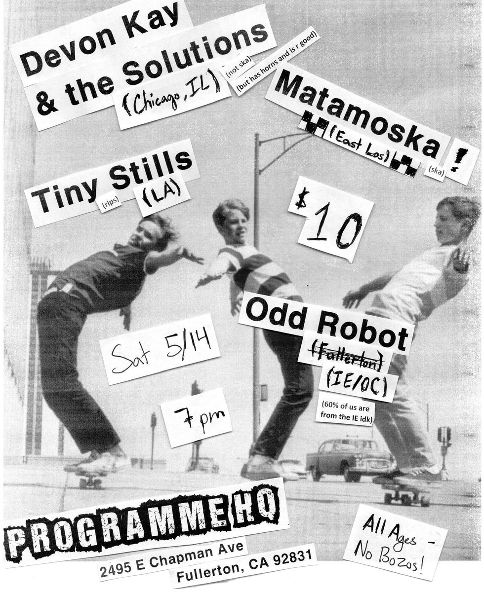 natefunk626's tweet photo. Just did this flyer for the @DKandS/@tinystills/@matamoska_/@OddRobotBand show at Programme Skate and Sound in Fullerton on 5/14. Is this how you flyer? https://t.co/T8y2D1Ft9Q