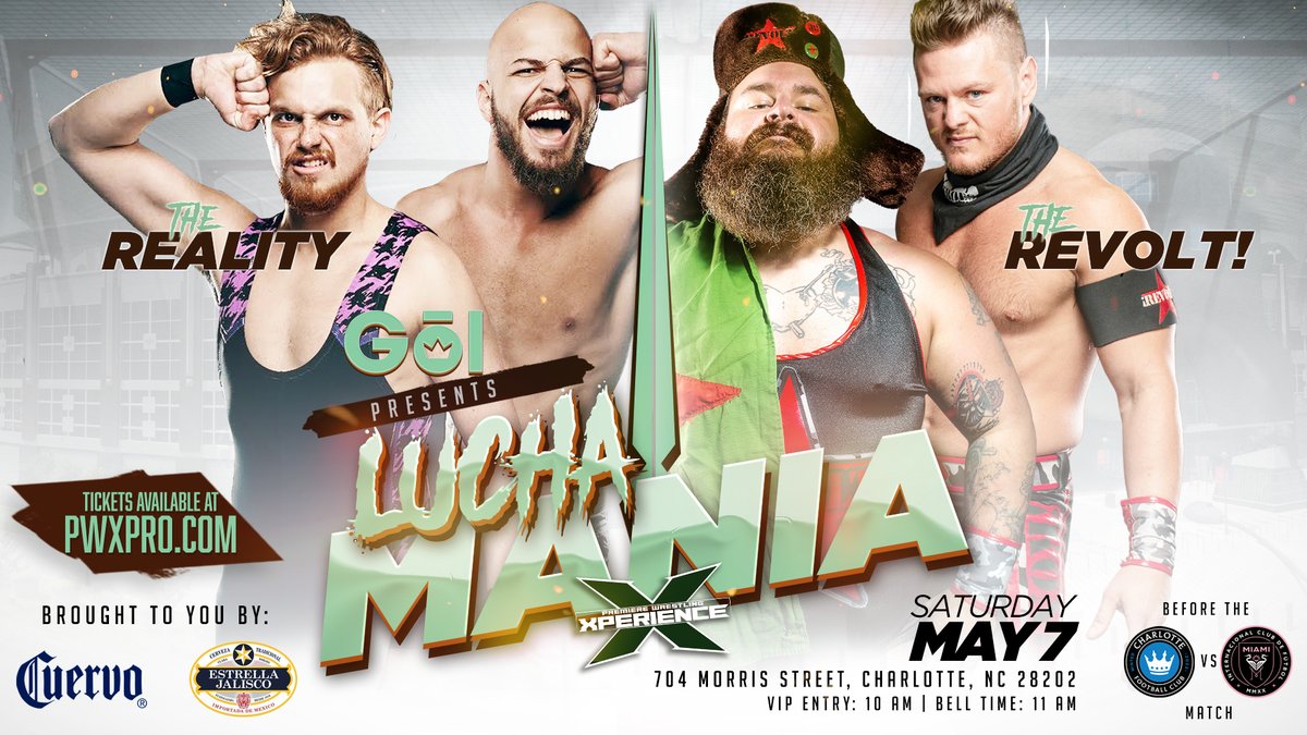 #LuchaMania Match Announcement!!! The Reality vs The REVOLT! #GoLCLT & PWX Presents #LuchaMania Saturday, May 7th, 2022 VIP Meet & Greet: 10am | Bell: 11am Join us before the @CharlotteFC game for some #Lucha Purchase Tickets at: pwx.simpletix.com