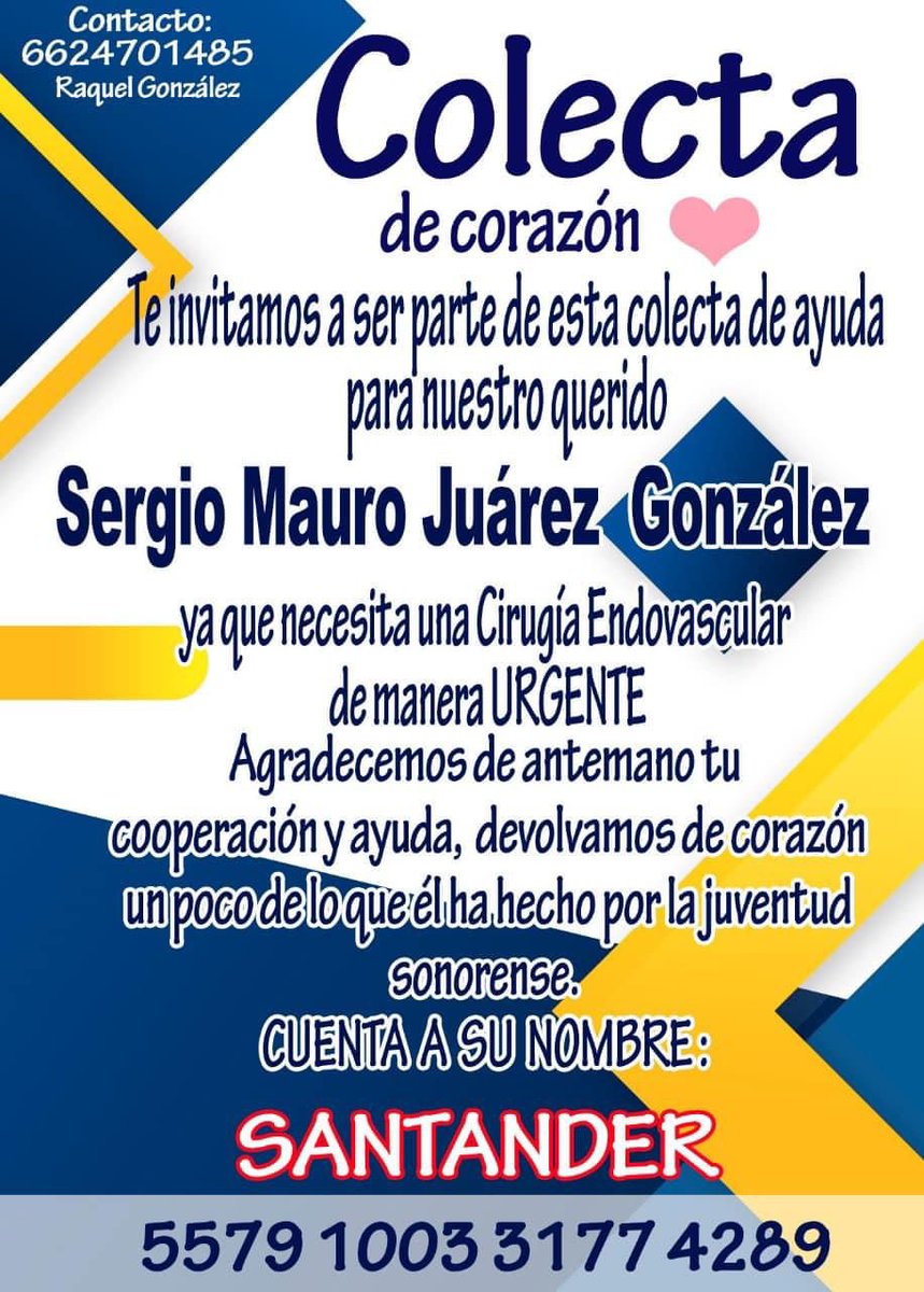 Ehui's tweet photo. #ServicioSocial 

La familia deportiva del basquetbol hermosillense está realizando una colecta a beneficio del entrenador Sergio Mauro Juárez González, quien requiere una cirugía endovascular de manera urgente. 

Datos de contacto y número de cuenta bancaria 👇 https://t.co/yVuDwmswd5