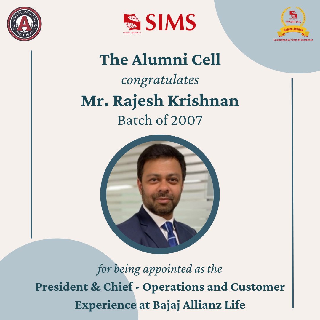 SIMSpune's tweet photo. It gives us immense pleasure to announce that Mr. Rajesh Krishnan (Batch of 2007) has been appointed as the President & Chief - Operations and Customer Experience at Bajaj Allianz Life.
@director_sims
@navallawande
@PuneSIMS
#Batchof2007 #KeepingTheConnect #careermilestone https://t.co/Zbk8FE8nkv