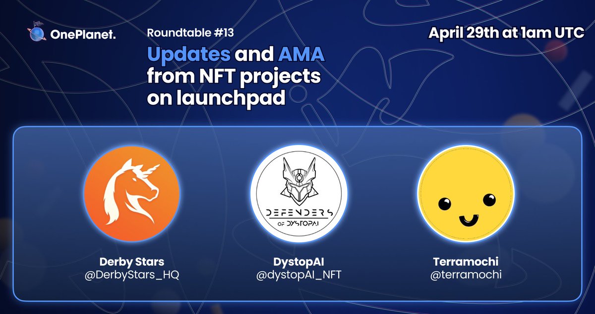 OnePlanet (@oneplanet_io) on Twitter photo 🪐Guests for roundtable #13 🪐
<a href="/DerbyStars_HQ/">Derby Stars</a> / 10 WL
<a href="/dystopAI_NFT/">DystopAI | AI, 3D, AR NFTs 🦾 💜</a> / 10 WL
<a href="/terramochi/">Terramochi 🌔</a> / 1 terramochi NFT
Giveaways live:
- RT & like
- follow all accounts
- tag 2 friends and tell them to listen in
April 29th @ 1am UTC 🪐Guests for roundtable #13 🪐
<a href="/DerbyStars_HQ/">Derby Stars</a> / 10 WL
<a href="/dystopAI_NFT/">DystopAI | AI, 3D, AR NFTs 🦾 💜</a> / 10 WL
<a href="/terramochi/">Terramochi 🌔</a> / 1 terramochi NFT
Giveaways live:
- RT & like
- follow all accounts
- tag 2 friends and tell them to listen in
April 29th @ 1am UTC