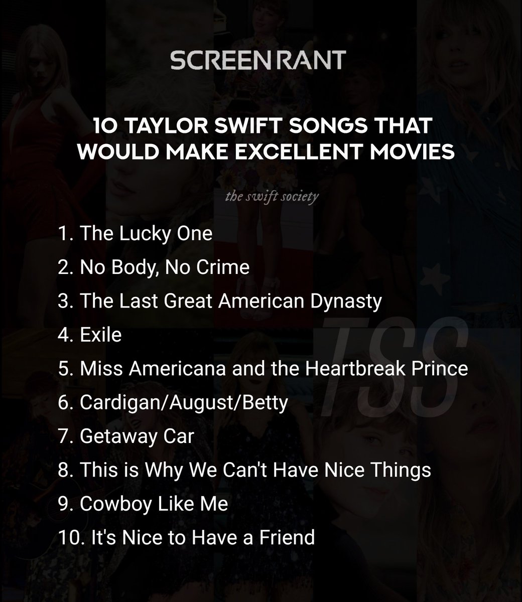 TheSwiftSociety's tweet photo. 📰| According to @ScreenRant these are @TaylorSwift13's 10 Songs that would Make Excellent Movies. https://t.co/115VaW43MS