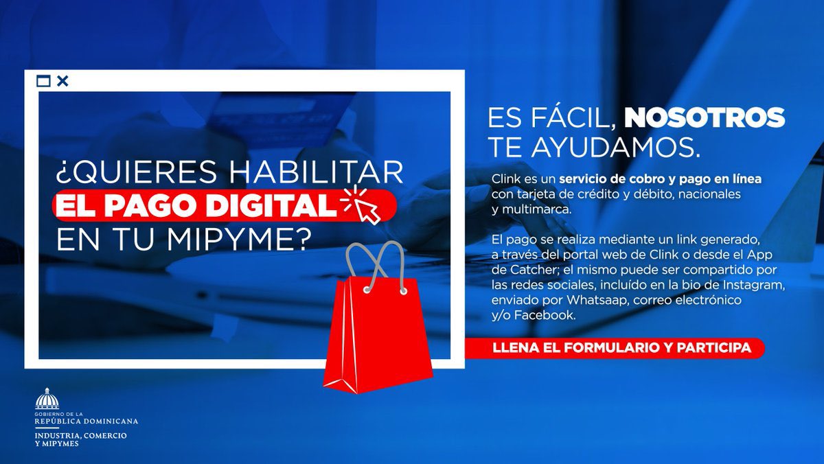 Gabinete de Innovacion (@innovard2030) on Twitter photo ¡El <a href="/MIC_RD/">Ministerio de Industria, Comercio y Mipymes</a> te puede ayudar a habilitar el pago online con tarjetas visa en tu mipymes! 💻📱
CLINK es un servicio de @visanetdom para cobros y pagos en línea a través de un link en el portal web de Clink o desde el App de Catcher.
Inscríbete: bit.ly/3rW5yPL ¡El <a href="/MIC_RD/">Ministerio de Industria, Comercio y Mipymes</a> te puede ayudar a habilitar el pago online con tarjetas visa en tu mipymes! 💻📱
CLINK es un servicio de @visanetdom para cobros y pagos en línea a través de un link en el portal web de Clink o desde el App de Catcher.
Inscríbete: bit.ly/3rW5yPL