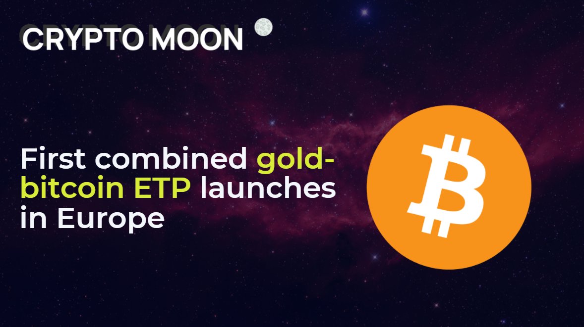 CryptoMoonChain's tweet photo. [1/3] The first exchange-traded product to combine gold and #Bitcoin in a single fund has launched on the SIX Swiss Exchange. A listing in Germany is also expected🧐

$BTC #BTC #ETF #BINANCE #cryptocurrency #Crypto #blockchain #trading #investing #GOLD #NFT https://t.co/4P2ARjj1Gy
