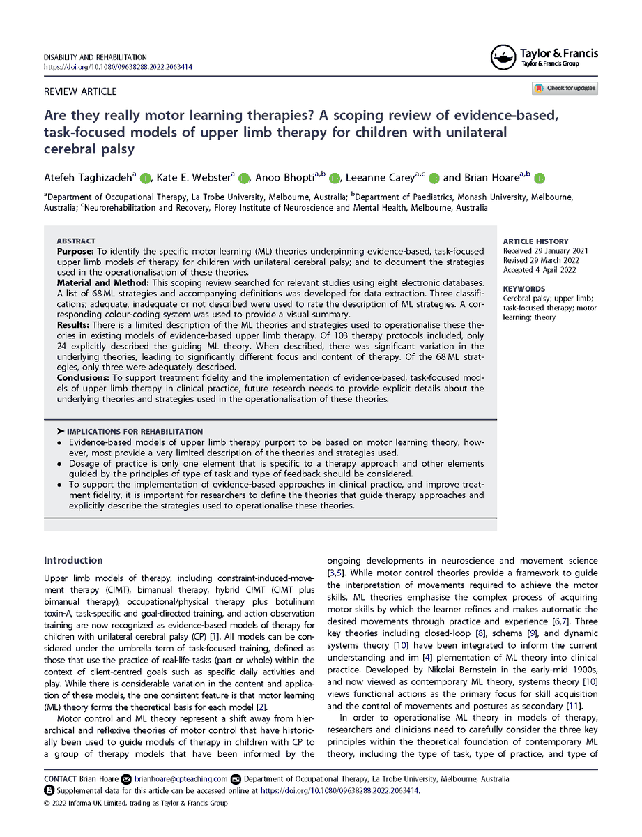 CPteaching1's tweet image. Well done Atefeh Taghizadeh!! Important first PhD publication highlighting the limited description of motor learning theory and strategies in UL therapy models tandfonline.com/eprint/4GAYUIF…
#cerebralpalsy #hemiplegia #motorlearning #occupationaltherapy #stroke @LTUresearchers @latrobe