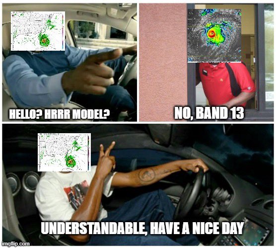 DavisNewtonWx's tweet photo. We had an assignment of making a meme for extra credit related to satellite meteorology.
I thought mine was pretty funny.
#wxtwitter #weathermemes #wxmemes #memes https://t.co/aKtj3ELjvc