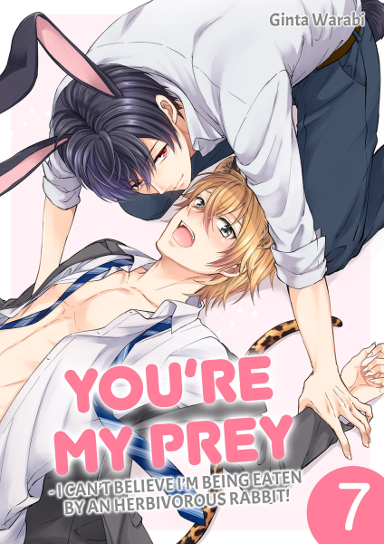 Renta_Yaoi's tweet photo. 🔥New on 4/29🔥
You're My Prey - I Can't Believe I'm Being Eaten by an Herbivorous Rabbit! 7 COMPLETE🎉
by Ginta Warabi

Read Chapter 1 FREE Until May 6!

Read it Here: https://t.co/2txluCpMer https://t.co/8UDbFEBgl1