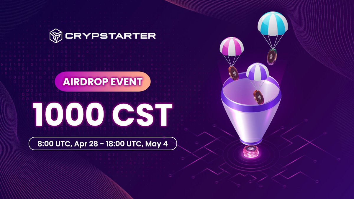 AIRDROP#1: THE REWARDS UP TO 1000 CST
⏰From: 6:00 UTC, Apr 28 - 18:00UTC, May 4
🏆Rewards: 1000 CST
180 lucky prizes (4 CST/prize)
Top 20 entries (14 CST/prize)
📌Complete tasks at: bom.so/Ljj0Gn
Retweet this post with hashtag #crypstarter #airdrop #ido #whitelist