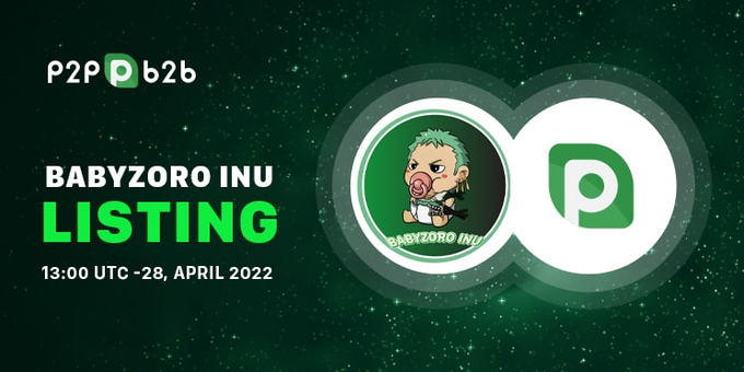 T2Capital's tweet photo. Babyzoro Inu will be listed on @p2pb2b at 13:00 UTC -28, APRIL 2022🚀🌙

Check them out: @babyzoroinu https://t.co/SYGrP2dwkI