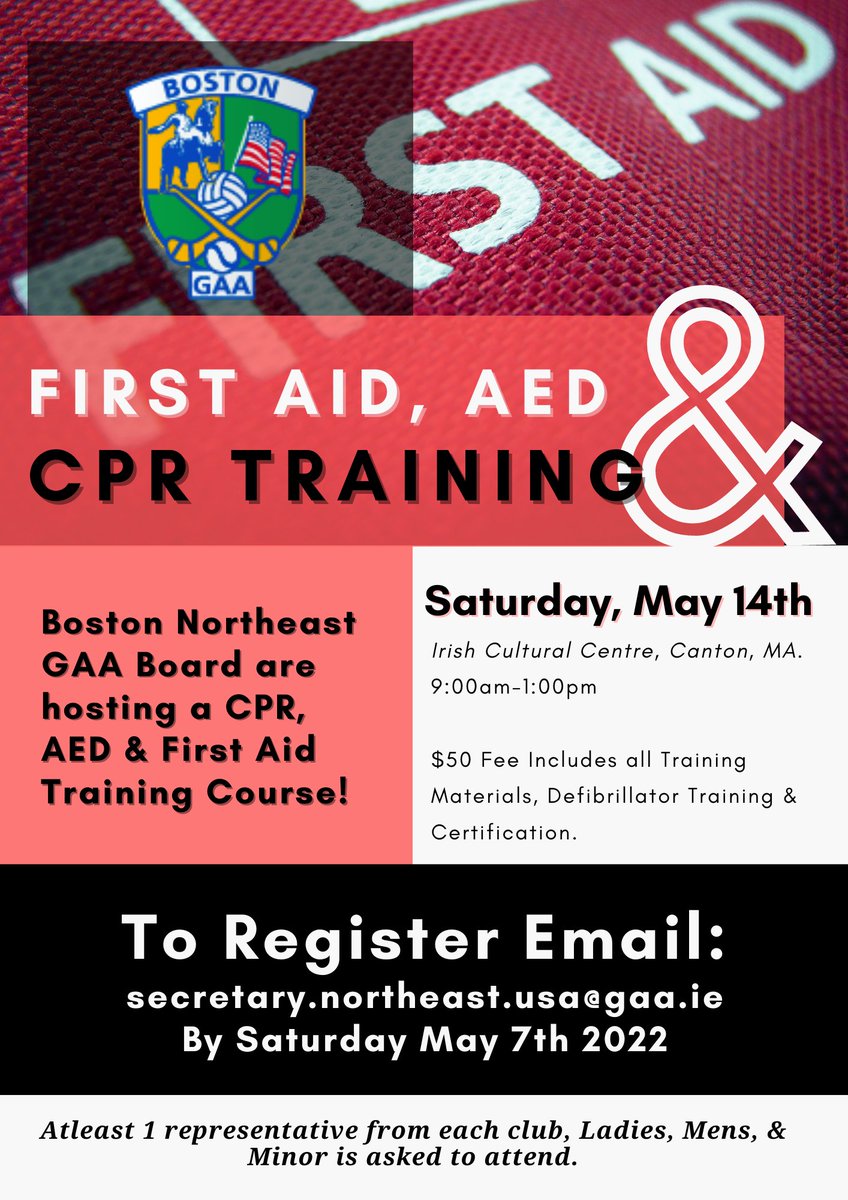 FIRST AID, AED &amp; CPR COURSE NEXT WEEKEND! We still need representatives from each club to come forward! Step Up, Learn to Save a Life - It could save yours some day! 📢 #SaveALife #CPRFIRSTAID #GAABOSTON #SUMMERSEASON2022