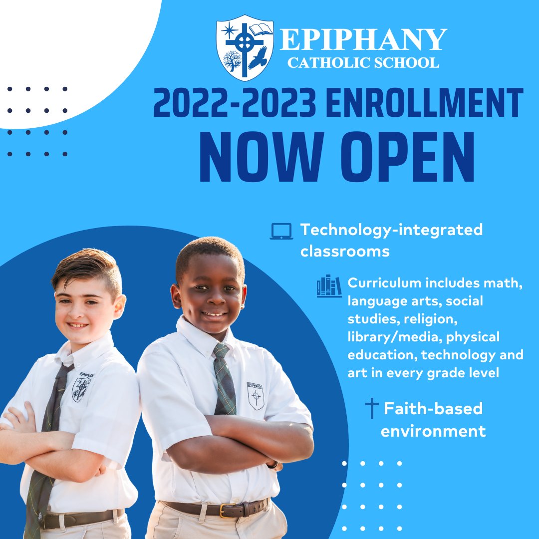 epiphanyeagles's tweet photo. It's time for 2022-2023 enrollment! At Epiphany, we believe that by fostering high expectations in a Christ-centered environment for all students in faith, academic, and service within the Catholic tradition, your child can exceed in the classroom and beyond. https://t.co/PoLwiHwC9Q