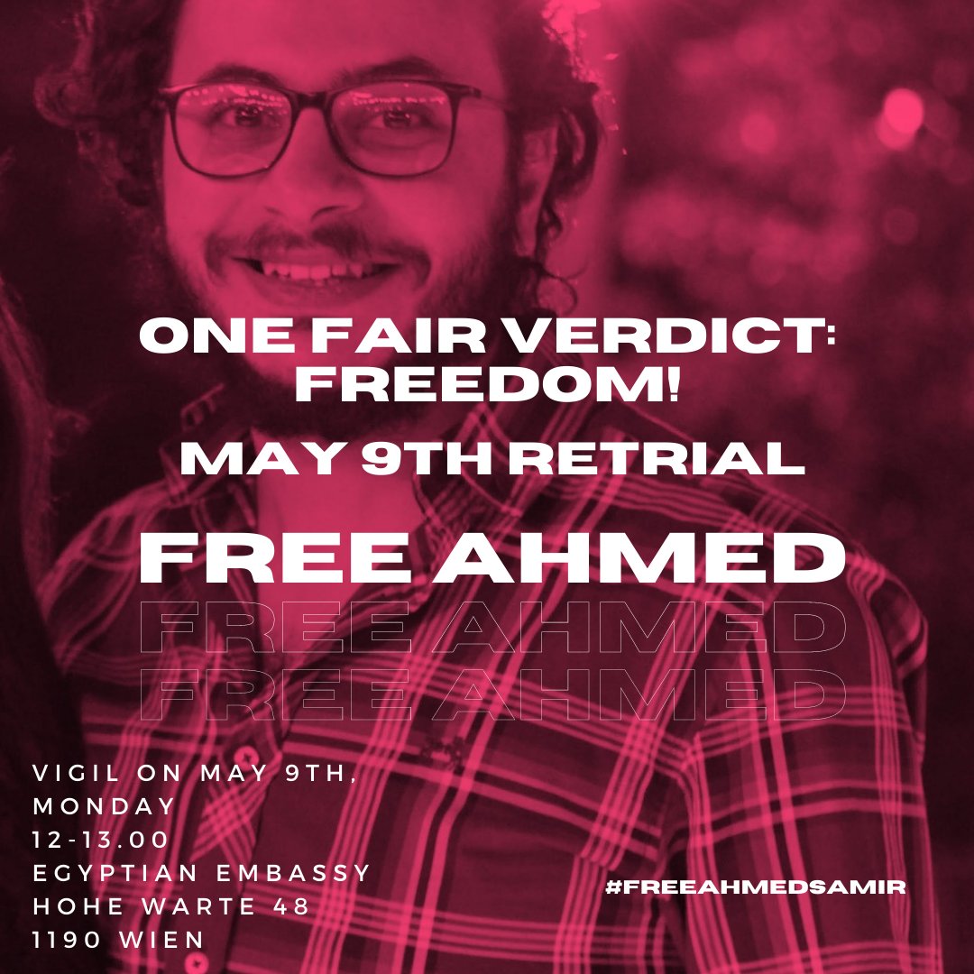 Central European University (@ceu) on Twitter photo Our student Ahmed Samir Santawyโs retrial will be held today in Cairo. Only one fair verdict exists: ๐ณ๐ฟ๐ฒ๐ฒ๐ฑ๐ผ๐บ.
A vigil to raise awareness will be held ๐๐ผ๐ฑ๐ฎ๐ ๐ฎ๐ ๐ญ๐ฎ ๐ฝ๐บ at the Egyptian Embassy in Vienna.
#FreeAhmedSamir #Free_Ahmed_Samir #AhmedSamirSantawy Our student Ahmed Samir Santawyโs retrial will be held today in Cairo. Only one fair verdict exists: ๐ณ๐ฟ๐ฒ๐ฒ๐ฑ๐ผ๐บ.
A vigil to raise awareness will be held ๐๐ผ๐ฑ๐ฎ๐ ๐ฎ๐ ๐ญ๐ฎ ๐ฝ๐บ at the Egyptian Embassy in Vienna.
#FreeAhmedSamir #Free_Ahmed_Samir #AhmedSamirSantawy