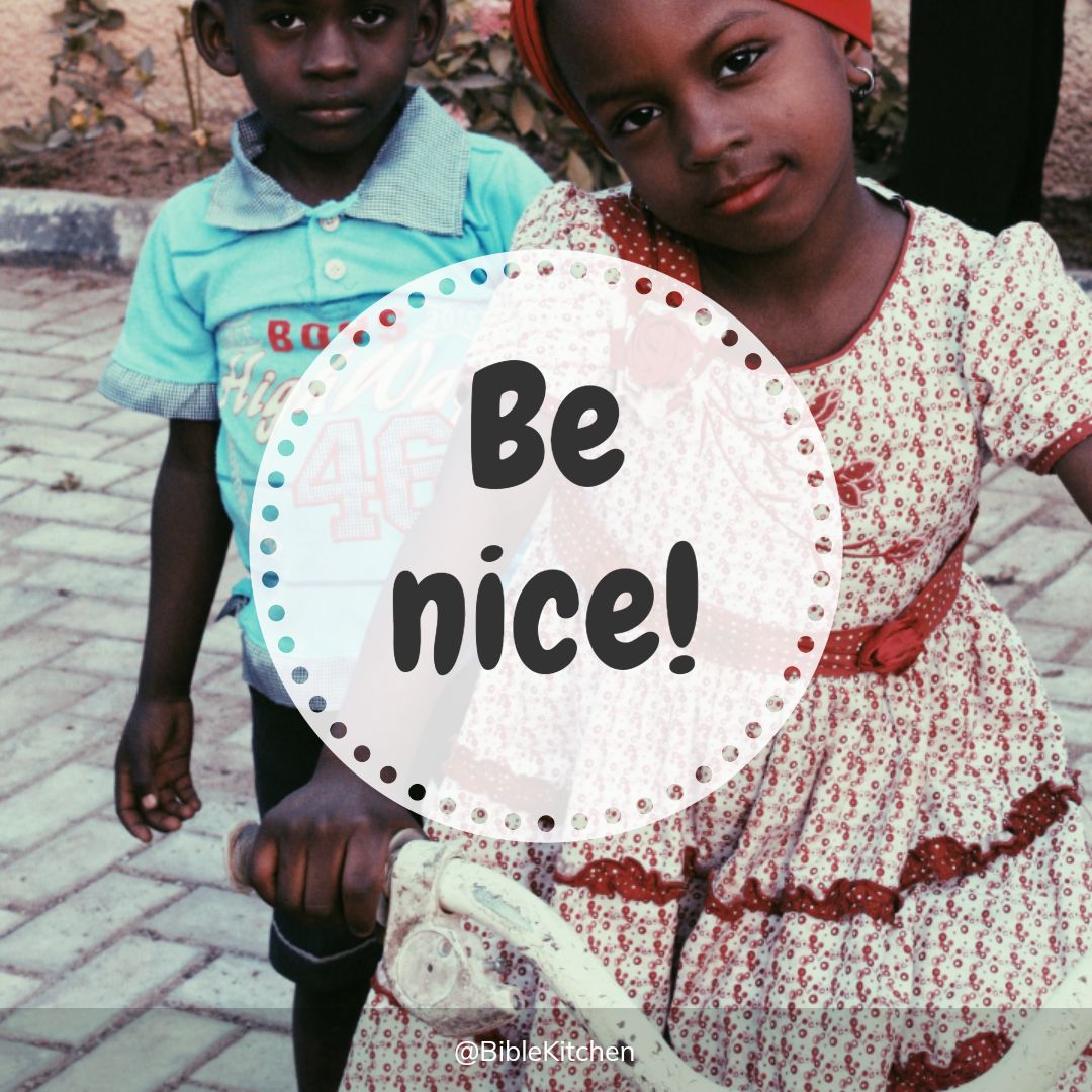 BibleKitchen's tweet photo. We often remind children to be nice to other children at the playground and to their sibling etc. 

Do we remember to be nice to others as well?

This is just a reminder to also "parent" ourselves. Take a lesson from what you're teaching the children. https://t.co/QzwjYQAQJC
