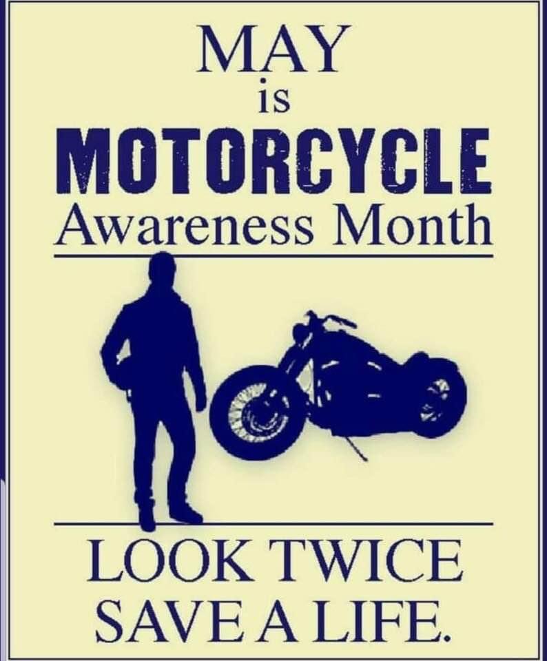 Look Twice, Save a Life.
#MotorcycleAwareness