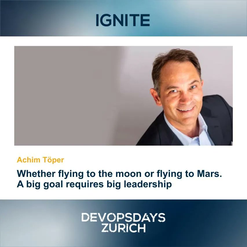 The #DevOpsDaysZH is happy to have <a href="/elomimans/">act45</a> Achim Töper who will speaking on «Whether flying to the moon or flying to Mars. A big goal requires big leadership» 🎉📣

More information at: bit.ly/3xptoat

#dodzh #devops #devopsdays #speaker