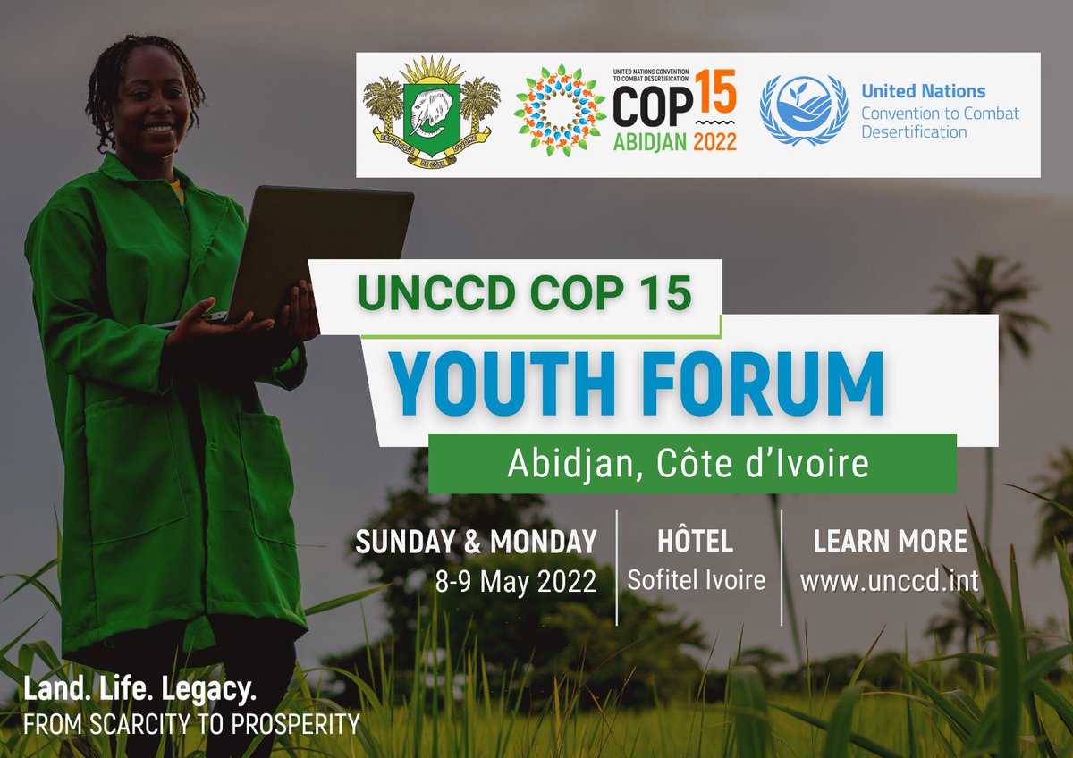 UNCCDcso's tweet image. Join us at the #UNCCDCOP15 for the #Youth Forum organized by Côte d'Ivoire together with the @UNCCD Youth Caucus on Desertification and Land

📅 Sunday 8 and Monday 9 
Stay tuned for the agenda

#LandLifeLegacy #United4Land