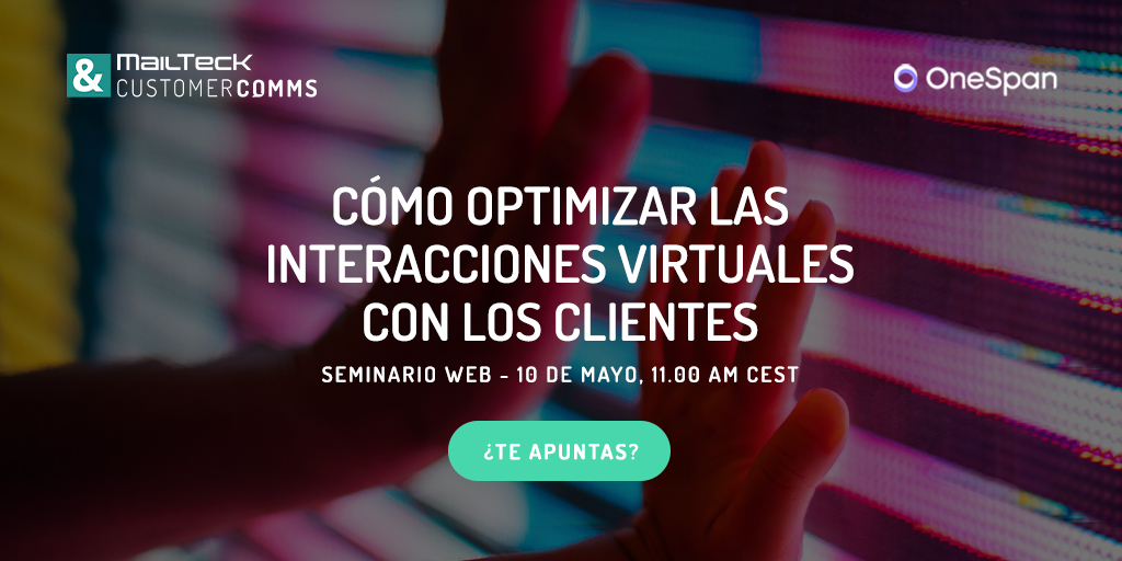 GrupoMailComms's tweet photo. El 10 de mayo a las 11.00 h, te invitamos a nuestra sesión online sobre #SalaVirtualdeFirma, en la que te mostraremos, junto con @Onespan, nuestra plataforma de video conferencia que mejora la experiencia de contratación de tu cliente https://t.co/QYaAHv6Dc4 https://t.co/7smbV4DnW0