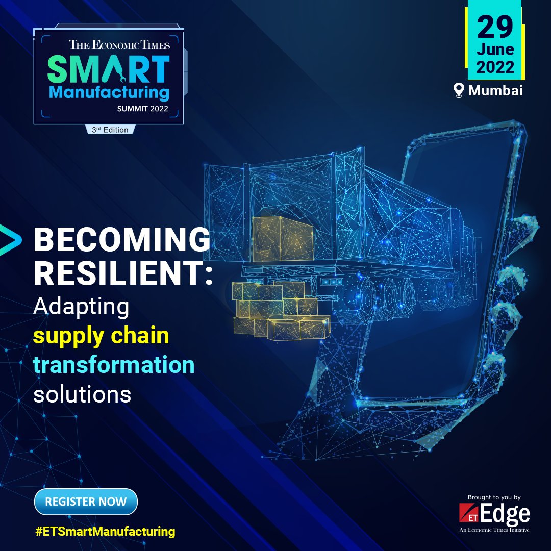 ET_Edge's tweet photo. #ETSmartManufacturing | In order to satisfy new needs and supply chain issues, modern supply chains must evolve, and supply chain management must aim to make the movement of products and services as simple as feasible. This session aims to bring together supply chain and https://t.co/H4xPUATQCr
