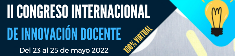 📢 II CONGRESO INTERNACIONAL DE INNOVACIÓN DOCENTE
🌐100% VIRTUAL
🗓️Días 23,24,25 de mayo de 2022
Toda la información en:
ℹ️ interinvestigacion.com/congreso