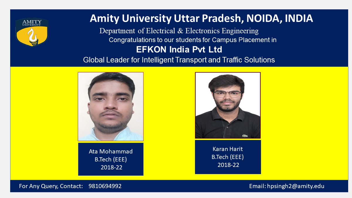 Amity_EEE's tweet photo. 🎉💐💐 Congratulations to our students #AtaMohammad and #KaranHarit for getting Campus Placement in "EFKON India Pvt Ltd" https://t.co/5SvRrHcgaR