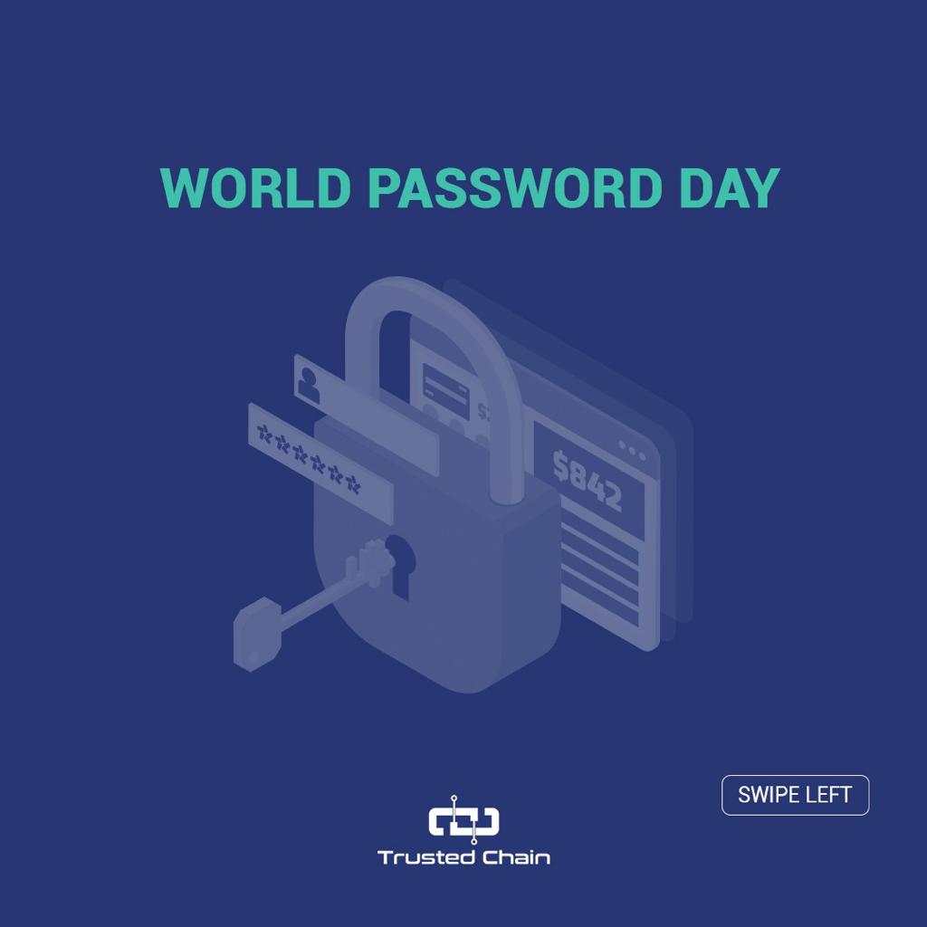 TrustedChainSA's tweet photo. Happy World Password Day 🔐

On this day, we share with you some facts and tips to make your passwords stronger and safer.

#worldpasswordday #passwordday #facts #passwordstrength #trustedchain #saudiarabia #ksa https://t.co/QzK9gQNiRi