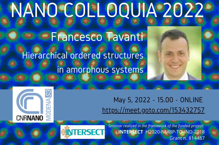 🗓️Today at 3 pm follow our researcher Francesco Tavanti <a href="/Cnr_Nano/">CNR Istituto Nanoscienze</a> presenting a seminar about "Hierarchical ordered structures in amorphous systems". 
Follow the link to watch it! 
#materials #H2020 
 meet.goto.com/153432757