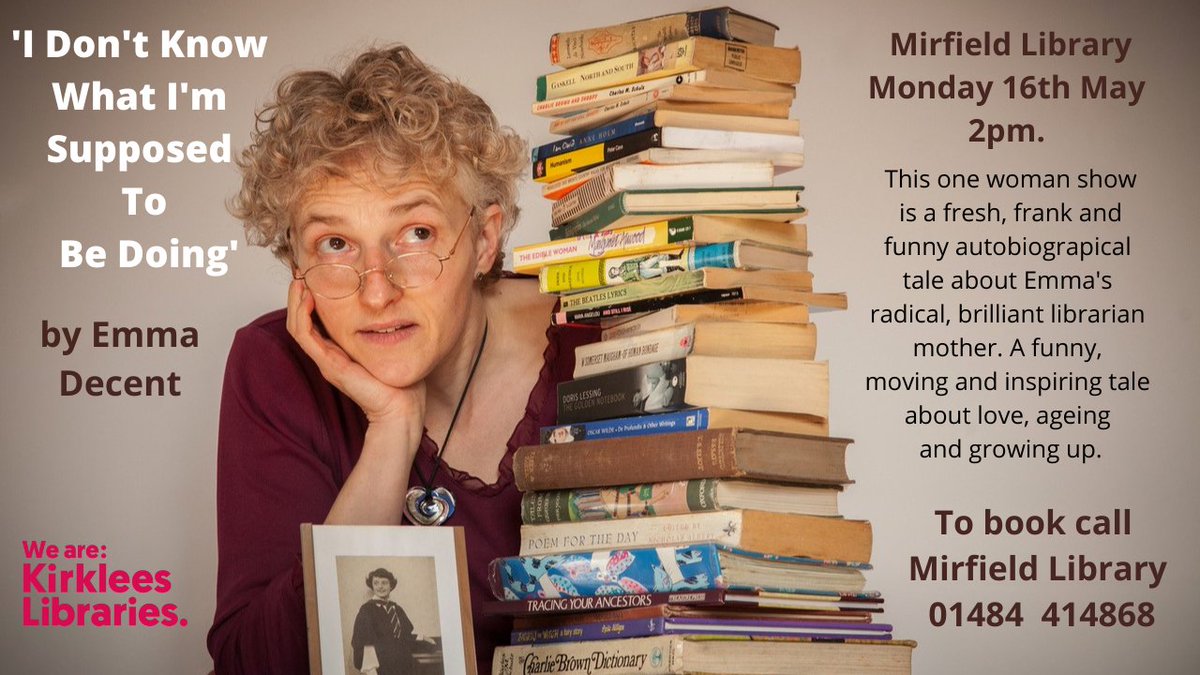 KDH_Dementia's tweet photo. Emma Decent’s one-woman show about herself and her mother, who suffered from dementia - a funny, moving and inspiring tale using poetry, theatre &amp; library books! #dementiaactionweek https://t.co/1JEbvFBapE