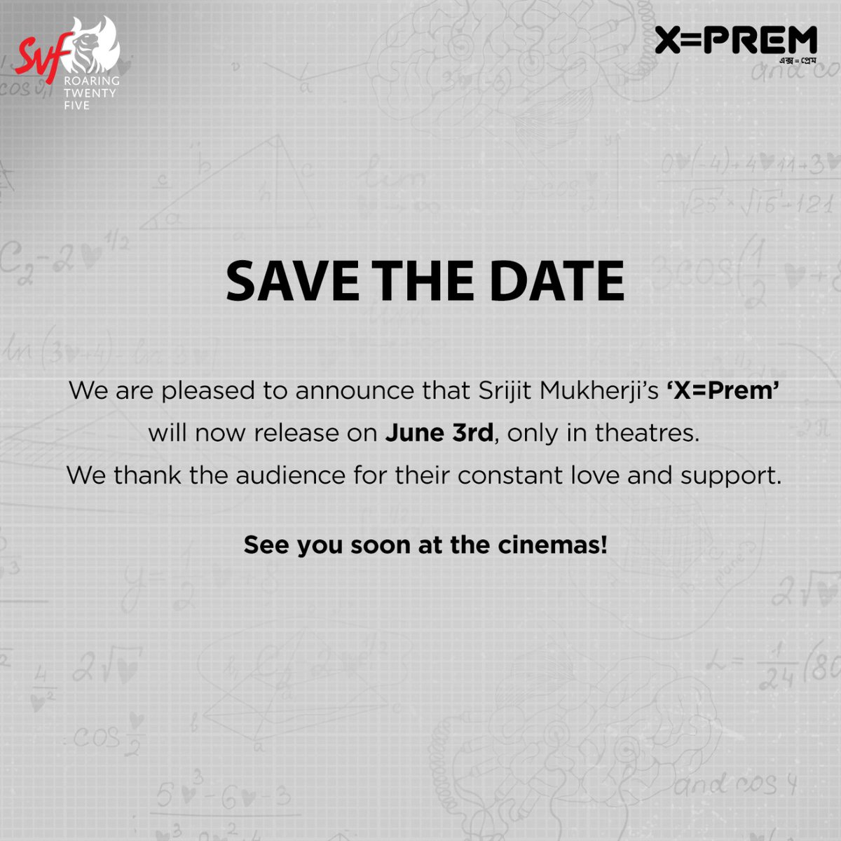 SVF (@svfsocial) on Twitter photo Here's an update on our next, <a href="/srijitspeaketh/">Srijit Mukherji</a>'s #XEqualsToPrem.
In cinemas 3rd June.
See you soon in theatres!
<a href="/Arjun_C/">Arjun Chakrabarty</a> <a href="/Madhurimahere/">Madhurima Basak đĻ</a> #ShrutiDas #AnindyaSengupta <a href="/iammony/">Mahendra Soni</a> Here's an update on our next, <a href="/srijitspeaketh/">Srijit Mukherji</a>'s #XEqualsToPrem.
In cinemas 3rd June.
See you soon in theatres!
<a href="/Arjun_C/">Arjun Chakrabarty</a> <a href="/Madhurimahere/">Madhurima Basak đĻ</a> #ShrutiDas #AnindyaSengupta <a href="/iammony/">Mahendra Soni</a>