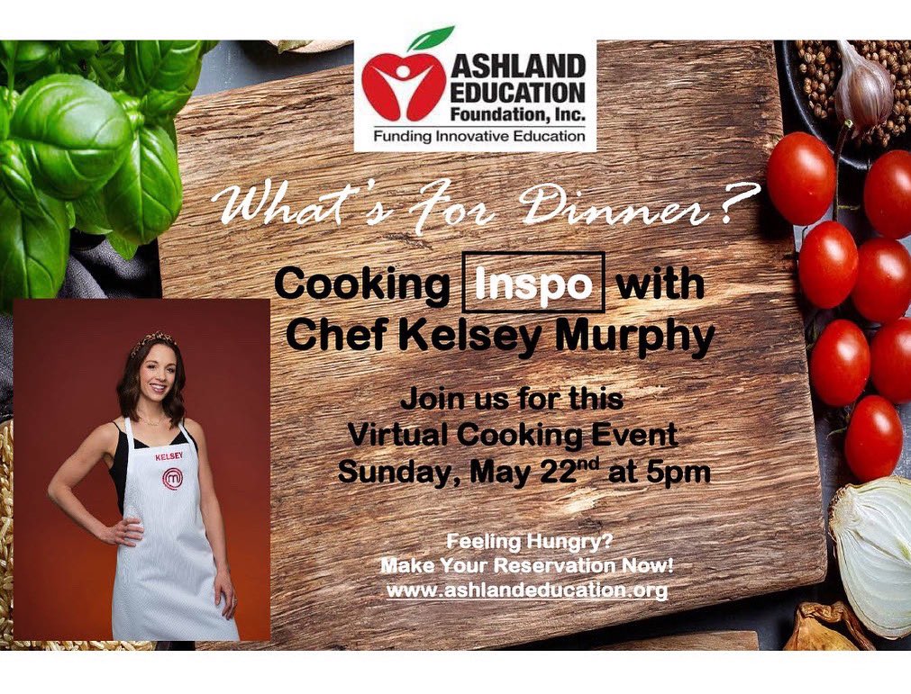 Tickets on sale now for our annual fundraiser!! It’s a virtual cooking event with Chef Kelsey Murphy via Zoom webinar. Get your tickets today: Ashlandeducation.org. #AEFICampaign
