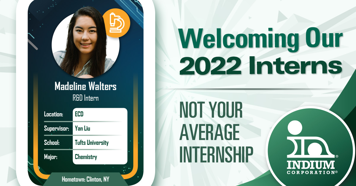 IndiumCorp's tweet photo. Next in our intern crew is our Research and Development Intern Madeline Walters from @TuftsUniversity! During the summer, she’s most looking forward to learning more about the #chemistry field! In the future, she is interested in exploring space 🚀 research! Welcome aboard! https://t.co/v6DmhcqXQO