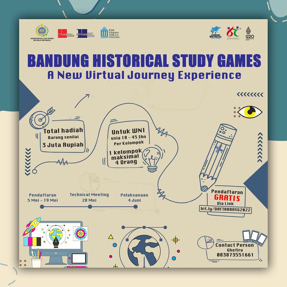 [BANDUNG HISTORICAL STUDY GAMES 2022] 

Link pendaftaran:  
bit.ly/DAFTARBHSG2022