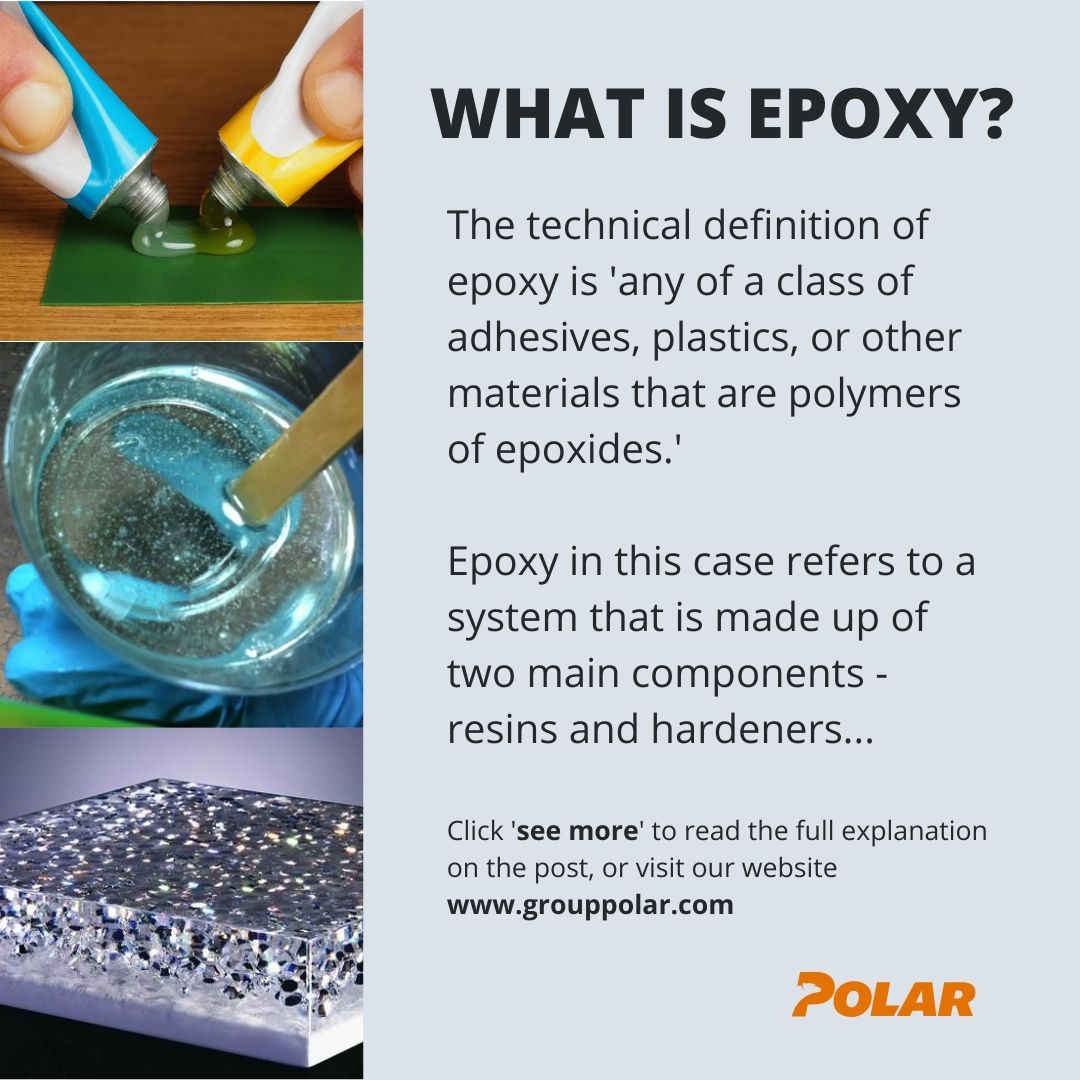 Epoxy: Definition, Properties, Types, and Classes